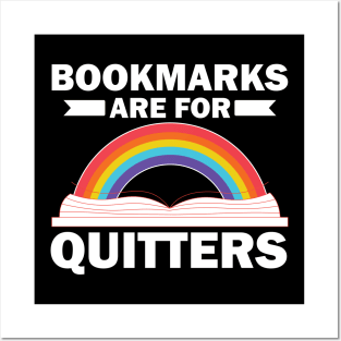 Bookmarks are for Quitters Posters and Art